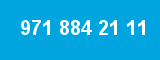 971 884 21 11